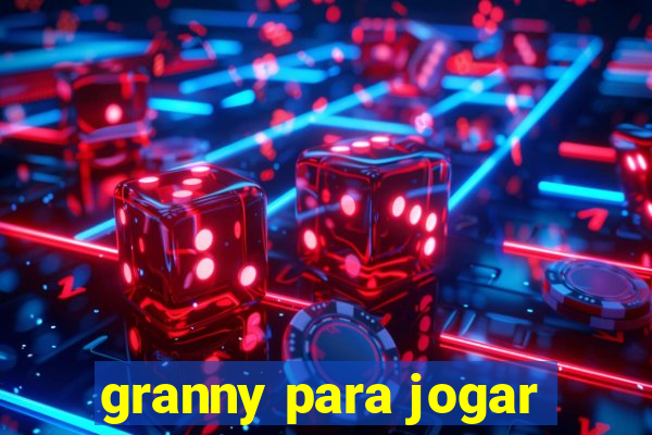 granny para jogar